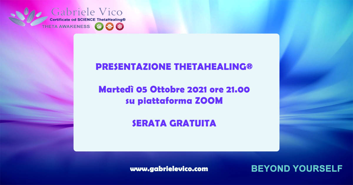 presentazione thetahealing www.gabrielevico.com
